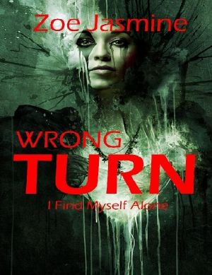 [Wrong Turn 01] • Wrong Turn - I Find Myself Alone